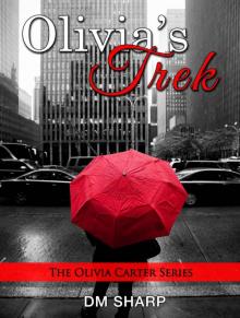 Olivia’s Trek (The Olivia Carter Series)