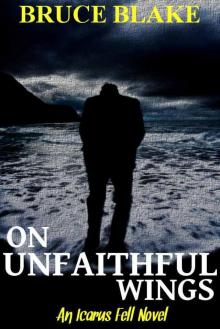 On Unfaithful Wings Read online