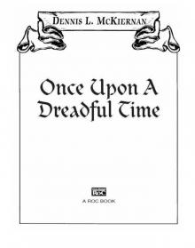 Once Upon a Dreadful Time Read online