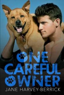 One Careful Owner: Love Me, Love My Dog Read online