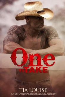 One to Take (Stuart & Mariska): Sexy Cowboy (One to Hold Book 8) Read online
