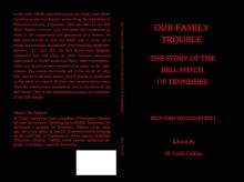 Our Family Trouble The Story of the Bell Witch of Tennessee