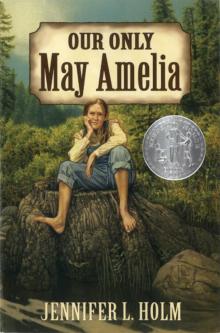 Our Only May Amelia Read online