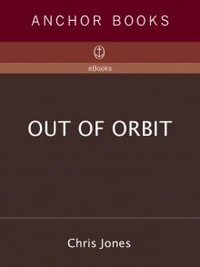 Out of Orbit Read online