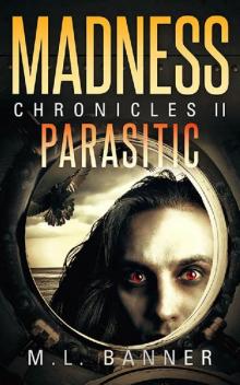 PARASITIC_An Apocalyptic-Horror Thriller