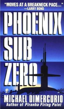 Phoenix Sub Zero mp-3 Read online