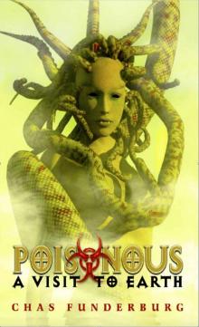 Poisonous: A Visit To Earth (DC Angels Book 2)