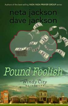 Pound Foolish (Windy City Neighbors Book 4)