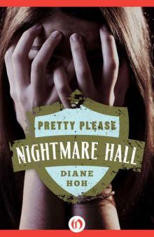 Pretty Please (Nightmare Hall) Read online