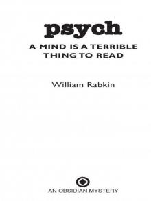 Psych: A Mind is a Terrible Thing to Read Read online
