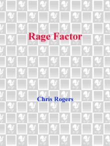 Rage Factor Read online