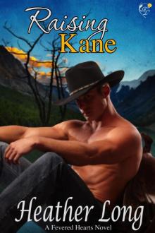 Raising Kane Read online