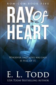 Ray of Heart (Ray #5) Read online