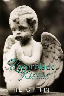 Razorblade Kisses Read online