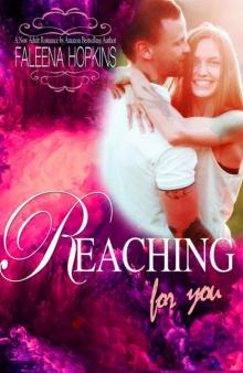 Reaching For You: A New Adult Contemporary Romance (Anything For You Book 2) Read online