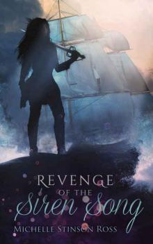 Revenge of the Siren Song (Rogues of Sea and Sky Book 1)