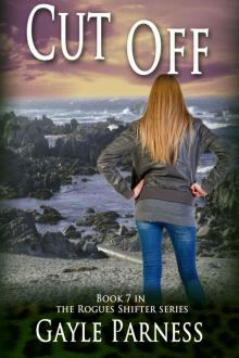 rogue shifter 07 - cut off