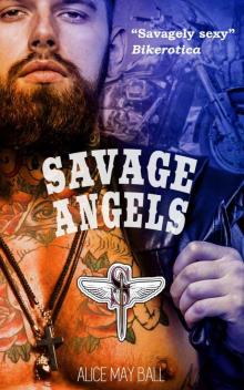 Savage Angels: A Savage MC Erotic Romance Read online