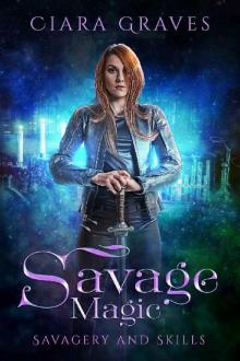 Savage Magic Read online