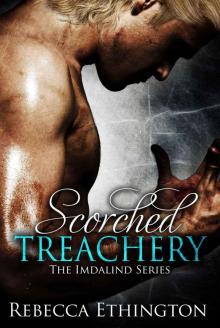 Scorched Treachery (Imdalind #3) Read online