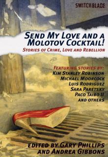 Send My Love and a Molotov Cocktail! Read online