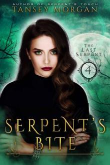 Serpent's Bite: A Reverse Harem Urban Fantasy (The Last Serpent Book 4) Read online