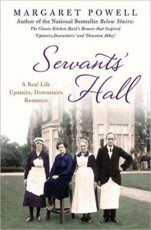 Servants' Hall: A Real Life Upstairs, Downstairs Romance Read online