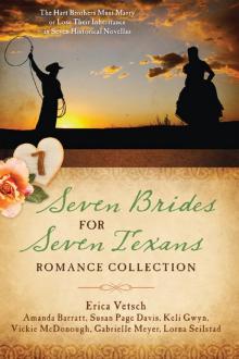 Seven Brides for Seven Texans Romance Collection