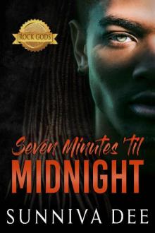 Seven Minutes 'til Midnight Read online