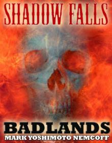 Shadow Falls: Badlands