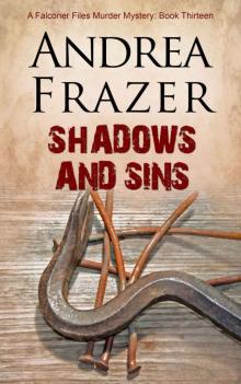 Shadows and Sins (The Falconer Files Book 13) Read online