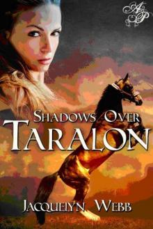 Shadows Over Taralon Read online