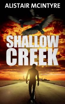 Shallow Creek Read online