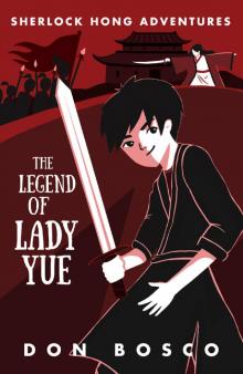 Sherlock Hong: The Legend of Lady Yue Read online