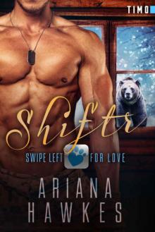 Shiftr: Swipe Left for Love Read online