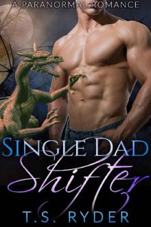 Single Dad Shifter (Shades of Shifters Book 6) Read online