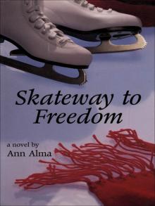 Skateway to Freedom Read online
