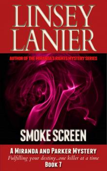 Smoke Screen (A Miranda and Parker Mystery Book 7) Read online