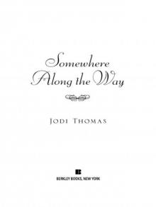 Somewhere Along the Way Read online