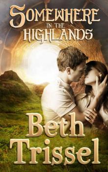Somewhere in the Highlands (Somewhere in Time Book 4)