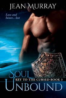 Soul Unbound (Key to the Cursed Book 3) Read online