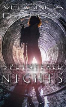 Splintered Nights Read online