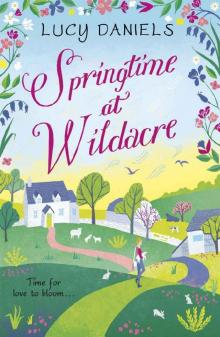 Springtime at Wildacre: the gorgeously uplifting, feel-good romance (Animal Ark Revisited Book 3) Read online