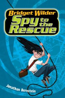 Spy to the Rescue Read online