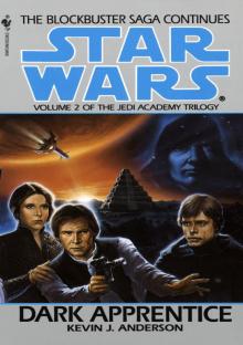 Star Wars: The Jedi Academy Trilogy II: Dark Apprentice Read online