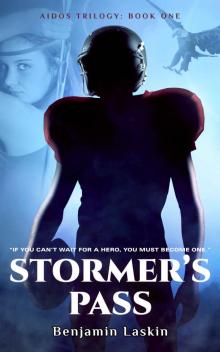 Stormer’s Pass: Aidos Trilogy: Book 1