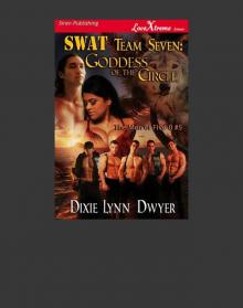 SWAT Team Seven: Goddess of the Circle [The Men of Five-0 #5] (Siren Publishing LoveXtreme Forever) Read online