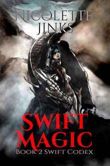 Swift Magic (The Swift Codex Book 2) Read online