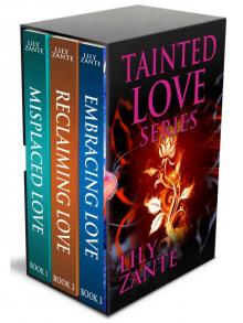Tainted Love Series Boxed Set Read online