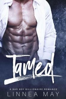 TAMED: A Bad Boy Billionaire Romance Read online